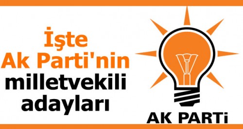 Ak Parti Aday listesi açıklandı