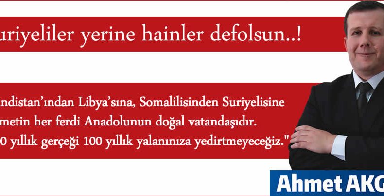 Suriyeliler Anadolu’nun Doğal Vatandaşıdır. Siz Değil.! – 2