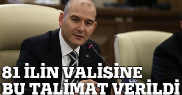 İçişleri Bakanı Soylu’nun imzasıyla, 81 ilin valisine, vatandaşlarla her ay