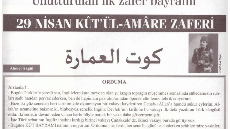 Unutturulan İlk Zafer Bayramı: 29 Nisan Kût’ül-Amâre (كوت العمارة) 