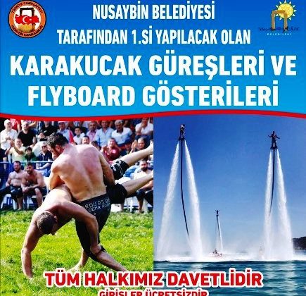 Nusaybin’de Karakucak Güreşleri ve Flyboard gösterisi hazırlığı