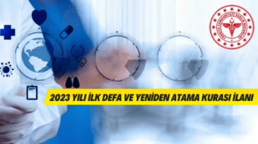 Sağlık Bakanlığı 2023 yılı ilk defa ve yeniden atama kurası duyurusu