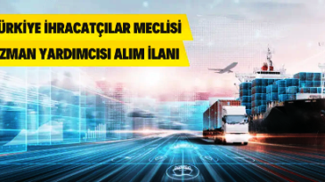 Türkiye İhracatçılar Meclisi Personel Alacak