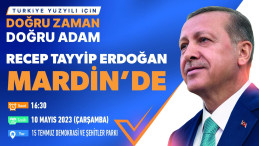 Cumhurbaşkanı Erdoğan bugün Mardin’de
