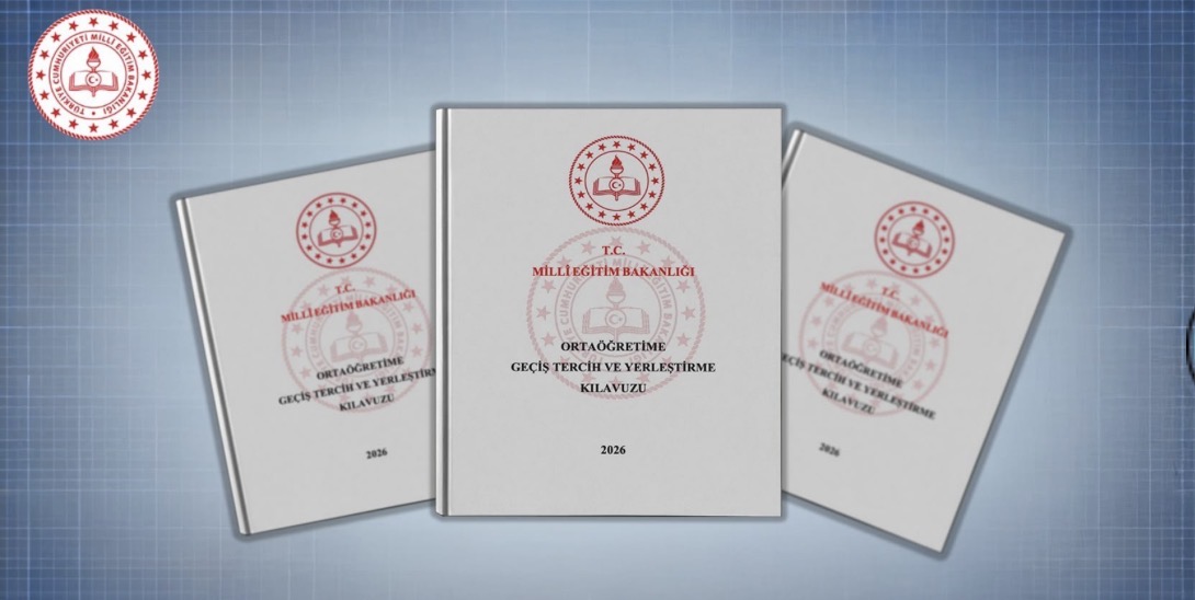 Millî Eğitim Bakanlığı, 2026 Ortaöğretime Geçiş Tercih ve Yerleştirme Kılavuzu’nu