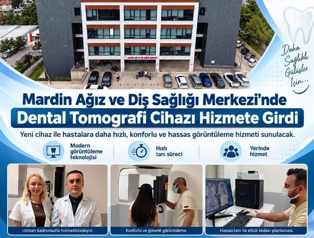 Mardin Ağız ve Diş Sağlığı Merkezi’nde dental tomografi cihazı hizmete