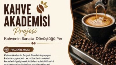 Mardin Büyükşehir Belediyesi tarafından hayata geçirilen Kahve Akademisi Projesi kapsamında